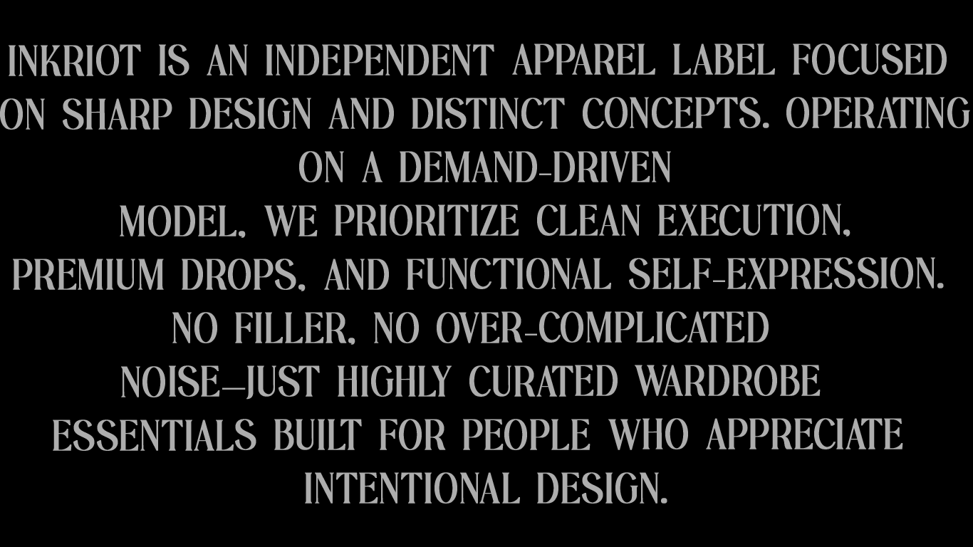Text about Inkriot, an independent apparel label, on a black background